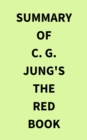 Image for Summary of C. G. Jung&#39;s The Red Book