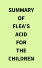 Image for Summary of Flea&#39;s Acid for the Children