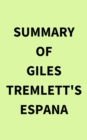 Image for Summary of Giles Tremlett&#39;s Espana
