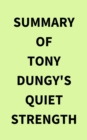 Image for Summary of Tony Dungy&#39;s Quiet Strength