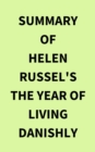 Image for Summary of Helen Russel&#39;s The Year of Living Danishly