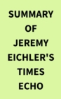 Image for Summary of Jeremy Eichler&#39;s Times Echo