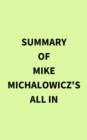 Image for Summary of Mike Michalowicz&#39;s All In