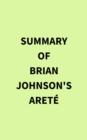 Image for Summary of Brian Johnson&#39;s Arete