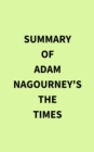 Image for Summary of Adam Nagourney&#39;s The Times