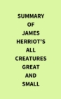 Image for Summary of James Herriot&#39;s All Creatures Great and Small