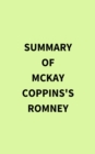 Image for Summary of McKay Coppins&#39;s Romney
