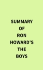 Image for Summary of Ron Howard&#39;s The Boys
