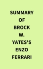 Image for Summary of Brock W. Yates&#39;s Enzo Ferrari