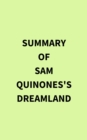 Image for Summary of Sam Quinones&#39;s Dreamland