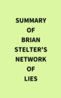 Image for Summary of Brian Stelter&#39;s Network of Lies