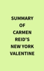 Image for Summary of Carmen Reid&#39;s New York Valentine