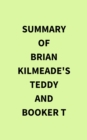 Image for Summary of Brian Kilmeade&#39;s Teddy and Booker T