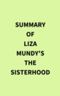 Image for Summary of Liza Mundy&#39;s The Sisterhood