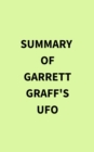 Image for Summary of Garrett Graff&#39;s UFO