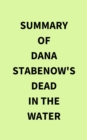 Image for Summary of Dana Stabenow&#39;s Dead in the Water