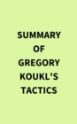 Image for Summary of Gregory Koukl&#39;s Tactics