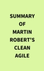 Image for Summary of Martin Robert&#39;s Clean Agile