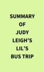 Image for Summary of Judy Leigh&#39;s Lil&#39;s Bus Trip