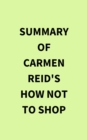 Image for Summary of Carmen Reid&#39;s How Not To Shop