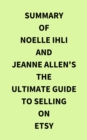 Image for Summary of Noelle Ihli and Jeanne Allen&#39;s The Ultimate Guide to Selling on Etsy