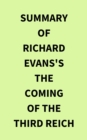 Image for Summary of Richard Evans&#39;s The Coming of the Third Reich