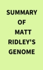 Image for Summary of Matt Ridley&#39;s Genome