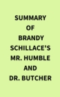 Image for Summary of Brandy Schillace&#39;s Mr. Humble and Dr. Butcher