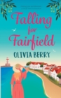 Image for Falling for Fairfield : Finding Love and Adventure in Small Town Connecticut