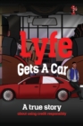 Image for Lyfe Gets A Car