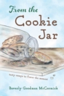 Image for From the Cookie Jar: tasty essays to flavor the moment
