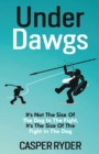 Image for Under Dawgs