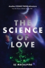 Image for Science of Love: from the Diaries of Becka Skaggs, PhD