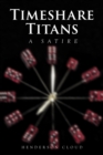 Image for Timeshare Titans: A Satire
