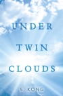 Image for Under Twin Clouds