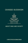 Image for Chinese Buddhism about Man and Society