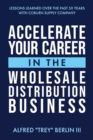 Image for Accelerate Your Career in The Wholesale Distribution Business