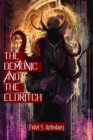 Image for Demonic and the Eldritch