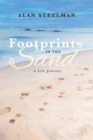 Image for Footprints in the Sand, A life journey