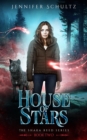 Image for House of Stars: The Shaka Reed Series Book Two