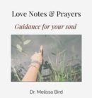 Image for Love Notes &amp; Prayers: Guidance for your Soul