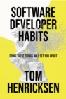 Image for Software Developer Habits: Doing these things will set you apart