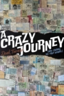 Image for Crazy Journey (And Finding My True Identity))