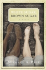 Image for White Sugar, Brown Sugar