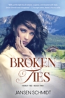 Image for Broken Ties: Book Two in the Family Ties Series