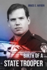 Image for &quot;Birth of a State Trooper&quot;