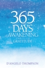 Image for 365 Days of Awakening Through Gratitude