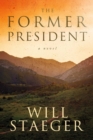 Image for Former President: a novel