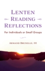 Image for Lenten Reading Reflections: For Individuals or Small Groups