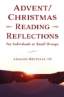 Image for Advent/Christmas Reading Reflections: For Individuals or Small Groups
